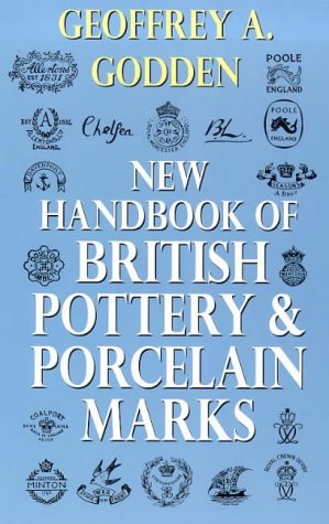 New Handbook of British Pottery and Porcelain Marks