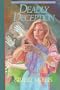 Deadly Deception (Danielle Ross Mystery Series #3)