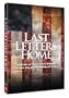 Last Letters Home - Voices of American Troops from the Battlefields of Iraq