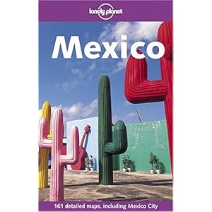 【クリックで詳細表示】Lonely Planet Mexico