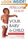 Your Baby and Child: From Birth to Age Five (Revised Edition)