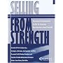 Selling From Strength by Bill Caskey