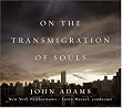 On the Transmigration of Souls
