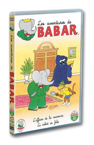 Les Aventures de Babar - 30 - L'affaire de la couronne + Le robot en folie