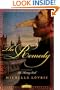 The Remedy: A Novel