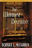 The Warmest December