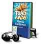 Toad Away [With Headphones] (Playaway Children)