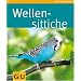 Wellensittiche (Tierratgeber)
