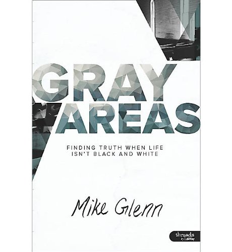 Gray Areas