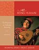 Art of Being Human, The (8th Edition)