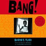 Bang! | Sharon Flake