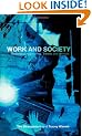 Work and Society: Sociological Approaches, Themes and Methods