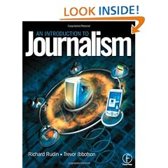Introduction to Journalism: Essential techniques and background knowledge: Essential Techniques and Background Knowledge