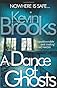 A dance of ghosts