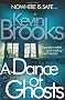 A Dance of Ghosts