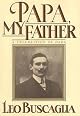 Papa, My Father: A Celebration of Dads