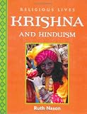 Krishna and Hinduism (Religious Lives)