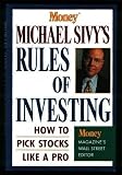 Money Magazine, Michael Sivy's Rules of Investing: How to Pick Stocks Like a Pro