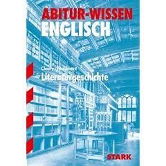 Literaturgeschichte. Abitur-Wissen Englisch