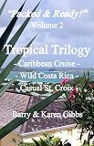 Tropical Trilogy (Packed & Ready!)