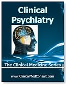 Clinical Psychiatry 2012 (The Clinical Medicine Series)