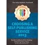 Choosing A Self Publishing Service 2013: The Allia&hellip by Ben Galley