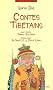 Contes tib�tains