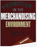 Promotion in the Merchandising Environment (2nd Edition)
