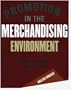 Promotion in the Merchandising Environment (2nd Edition)