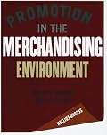 Promotion in the Merchandising Environment