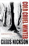 Cold Cruel Winter (Richard Nottingham Mystery)