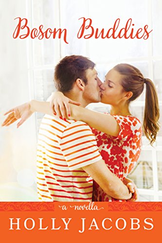 Bosom Buddies: A Novella