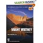 Mount Whitney: The Complete Trailhead to Summit Guide