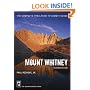 Mount Whitney: The Complete Trailhead to Summit Guide