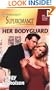 Her Bodyguard (Harlequin Superromance No. 874)