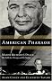 American Pharaoh: Mayor Richard J. Daley - His Battle for Chicago and the Nation