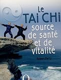 Le Tai Chi source de sant� et de vitalit�