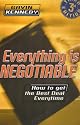 Everything is Negotiable