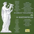 20 Great Violinists play 20 Masterpieces by Alfredo d' Ambrosio, Johann Sebastian Bach, Johannes Brahms, Max Bruch, and Frederic Chopin