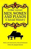 Men, Women and Pianos: A Social History