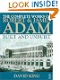 Complete Works of Robert and James Adam and Unbuilt Adam