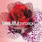 Click here to buy Beautiful Garbage by  Garbage .
