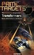 Prime Targets: The Unauthorized Guide to Transformers¿, Beast Wars¿ and Beast Machines¿