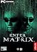 Enter the Matrix (PC)