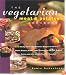 The Vegetarian Meat and Potatoes Cookbook
