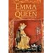 Emma, the Twice-crowned Queen: England in the Viking Age
