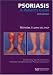 Books : Psoriasis: A Patient's Guide