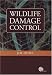 Book Wildlife Damage Control: Principles for the Management of Damage by Vertebrate Pests (Cabi International)