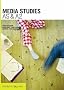 AS & A2 Media Studies (Revision Express)