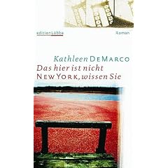 Das hier ist nicht New York, wissen Sie